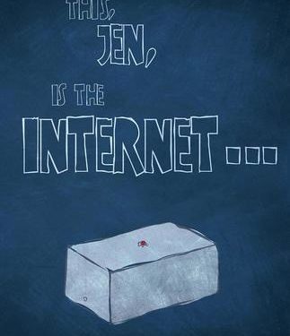 I. T. Crowd - this Jen, is the internet poster painting